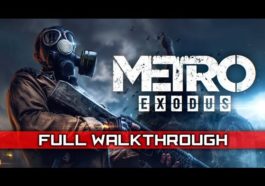 Metro Exodus Walkthrough