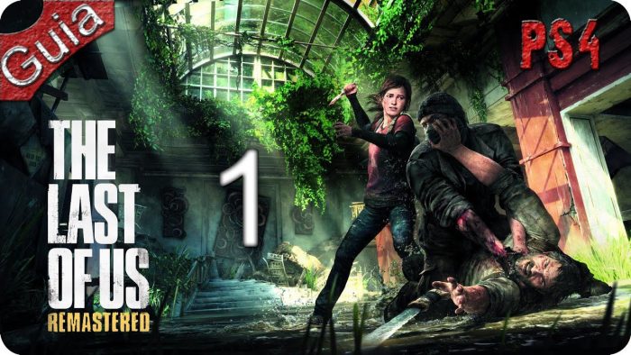 The Last of Us - Walkthrought en Español