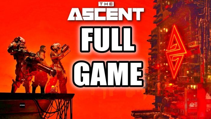 The Ascent - Walkthrough